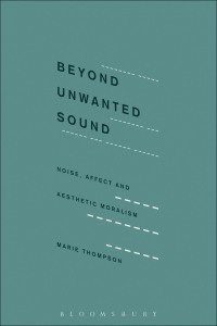 Cover image: Beyond Unwanted Sound 1st edition 9781501313301