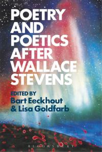 Cover image: Poetry and Poetics after Wallace Stevens 1st edition 9781501313486