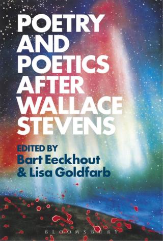 Cover image: Poetry and Poetics after Wallace Stevens 1st edition 9781501313486