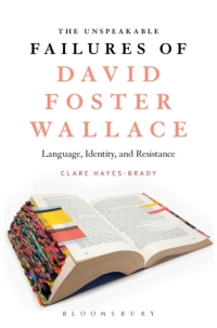 Immagine di copertina: The Unspeakable Failures of David Foster Wallace 1st edition 9781501335846