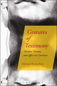 صورة الغلاف: Gestures of Testimony 1st edition 9781501315800