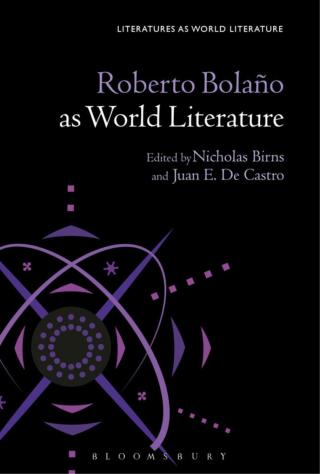 Cover image: Roberto Bolaño as World Literature 1st edition 9781501316067