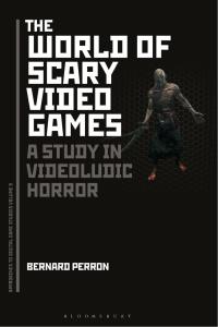 صورة الغلاف: The World of Scary Video Games 1st edition 9781501316197