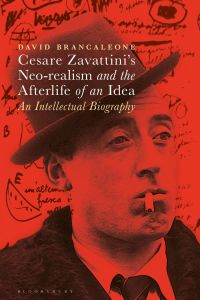 Cover image: Cesare Zavattini’s Neo-realism and the Afterlife of an Idea 1st edition 9781501316975