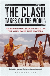 Cover image: The Clash Takes on the World 1st edition 9781501317330