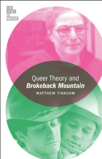 Imagen de portada: Queer Theory and Brokeback Mountain 1st edition 9781501318825