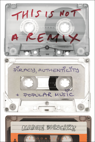 Cover image: This is Not a Remix 1st edition 9781501318924