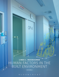 Cover image: Human Factors in the Built Environment 2nd edition 9781501323423