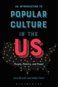 صورة الغلاف: An Introduction to Popular Culture in the US 1st edition 9781501320576