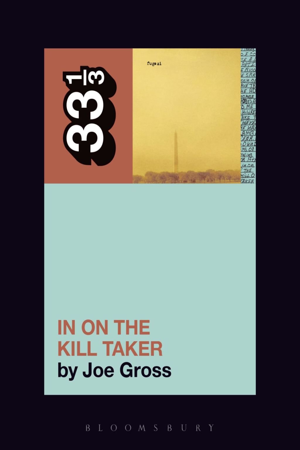 Fugazi’s In on the Kill Taker 1st Edition