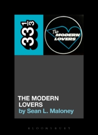 Imagen de portada: The Modern Lovers' The Modern Lovers 1st edition 9781501322181