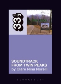 Imagen de portada: Angelo Badalamenti's Soundtrack from Twin Peaks 1st edition 9781501323010