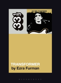 Immagine di copertina: Lou Reed's Transformer 1st edition 9781501323058