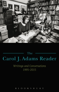 Cover image: The Carol J. Adams Reader 1st edition 9781501324321