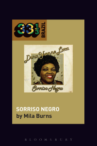 表紙画像: Dona Ivone Lara's Sorriso Negro 1st edition 9781501324482