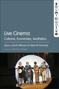 صورة الغلاف: Live Cinema 1st edition 9781501324833