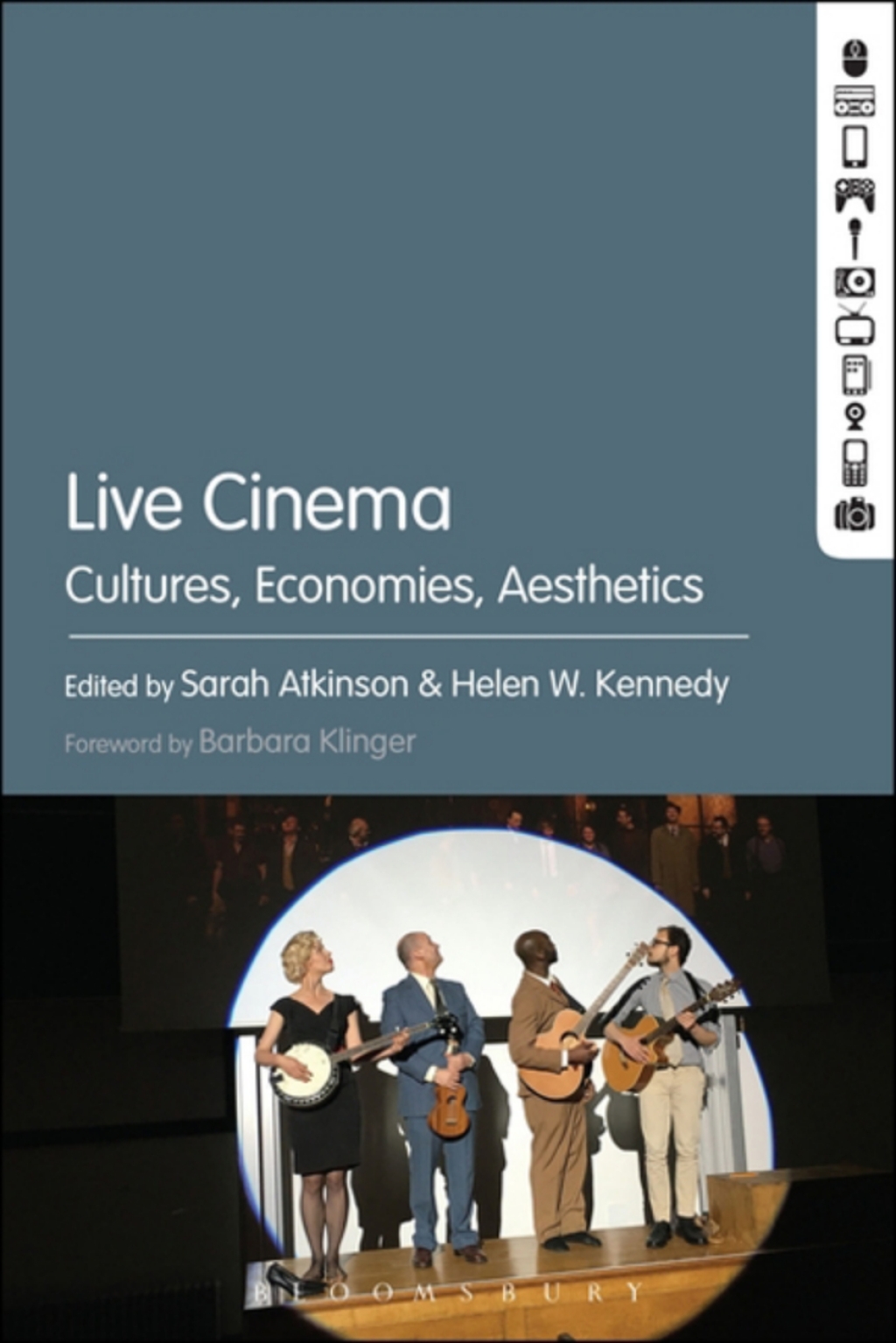 Live Cinema Cultures, Economies, Aesthetics 1st Edition