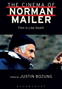 Cover image: The Cinema of Norman Mailer 1st edition 9781501325502