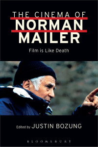 Cover image: The Cinema of Norman Mailer 1st edition 9781501325502