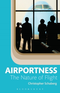 Omslagafbeelding: Airportness 1st edition 9781501325694