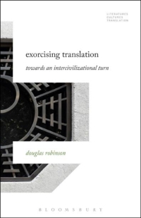 Cover image: Exorcising Translation 1st edition 9781501326042