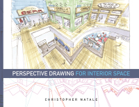 صورة الغلاف: Perspective Drawing for Interior Space 1st edition 9781609010713