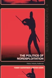 Cover image: The Politics of Nordsploitation 1st edition 9781501327339