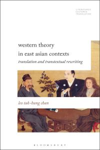 Imagen de portada: Western Theory in East Asian Contexts 1st edition 9781501327827