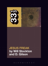 Cover image: dc Talk’s Jesus Freak 1st edition 9781501331664