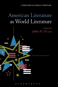 Cover image: American Literature as World Literature 1st edition 9781501354601