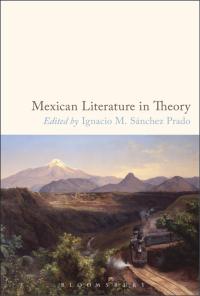 Imagen de portada: Mexican Literature in Theory 1st edition 9781501355769