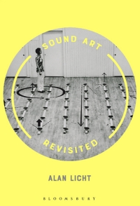表紙画像: Sound Art Revisited 1st edition 9781501333132