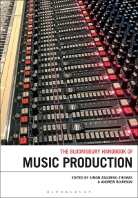Immagine di copertina: The Bloomsbury Handbook of Music Production 1st edition 9781501334023