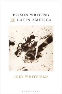 صورة الغلاف: Prison Writing of Latin America 1st edition 9781501334627
