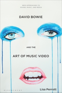 Cover image: David Bowie and the Art of Music Video 1st edition 9781501335921
