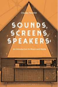 Cover image: Sounds, Screens, Speakers 1st edition 9781501336232