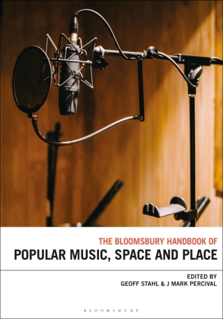 Immagine di copertina: The Bloomsbury Handbook of Popular Music, Space and Place 1st edition 9781501336287