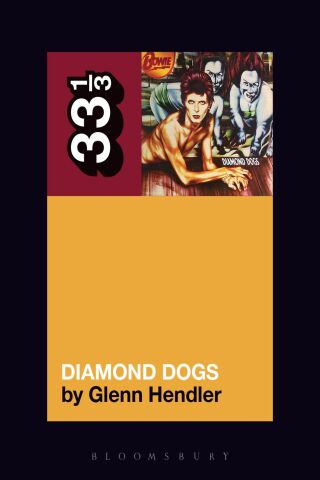Cover image: David Bowie's Diamond Dogs 1st edition 9781501336584