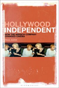 Cover image: Hollywood Independent 1st edition 9781501336751