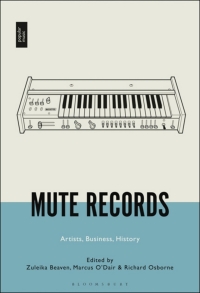 Omslagafbeelding: Mute Records 1st edition 9781501365478