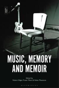 Cover image: Music, Memory and Memoir 1st edition 9781501376252