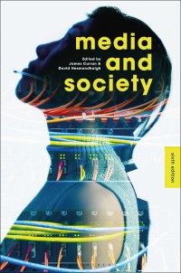 Cover image: Media and Society 6th edition 9781501340734