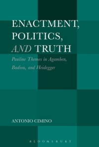 Titelbild: Enactment, Politics, and Truth 1st edition 9781501341014