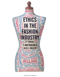 Titelbild: Ethics in the Fashion Industry, 2nd Edition 2nd edition 9781501342493