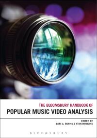 Omslagafbeelding: The Bloomsbury Handbook of Popular Music Video Analysis 1st edition 9781501342332