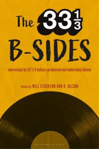 Cover image: The 33 1/3 B-sides 1st edition 9781501342455