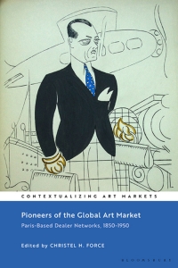 表紙画像: Pioneers of the Global Art Market 1st edition 9781501342769