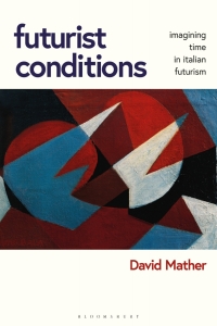 Immagine di copertina: Futurist Conditions 1st edition 9781501343124
