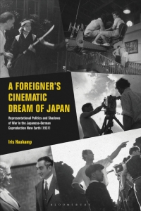 Cover image: A Foreigner’s Cinematic Dream of Japan 1st edition 9781501369308