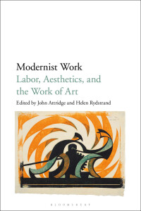 Cover image: Modernist Work 1st edition 9781501344015